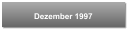 Dezember 1997