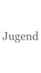 Jugend